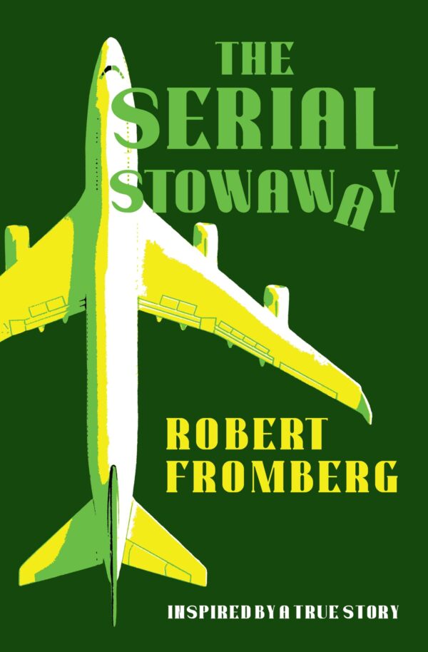 The Serial Stowaway